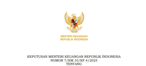 Keputusan Menteri Keuangan Nomor 7/KM.10/KF.4/2025. (Foto : Dok.NOA.co.id).