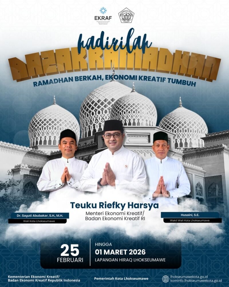 Menteri Ekonomi Kreatif RI, Teuku Riefky Harsya, didampingi Wali Kota Lhokseumawe Sayuti Abubakar dan Wakil Wali Kota Lhokseumawe Husaini, menghadiri pembukaan Bazar Ramadhan 2026 di Lapangan Hiraq, Rabu (25/2/2026), dengan tema “Ramadhan Berkah, Ekonomi Kreatif Tumbuh”. Foto: Dok. Istimewa