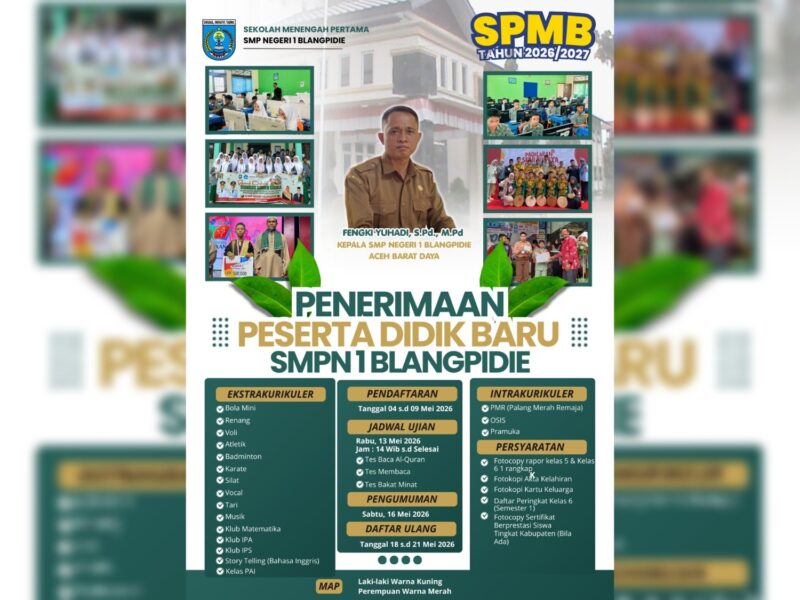 Seleksi Penerimaan Murid Baru (SPMB) tahun ajaran 2026/2027 SMPN 1 Blangpidie. Foto. Dok. Teukunizar/NOA.com.
