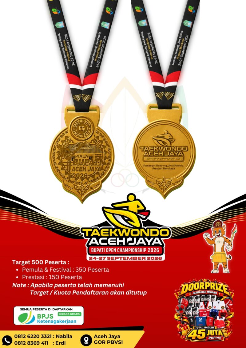 Poster Taekwondo Piala Bupati Aceh Jaya Open Championship 2026 yang akan berlangsung pada 24–27 September 2026 di GOR PBVSI Aceh Jaya. Foto: Dok. Istimewa